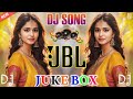 Hindi Dj Remix Song ️ Dj Hard Bass ️‍ JBL Remix Hindi Song Dj Remix Song 2023