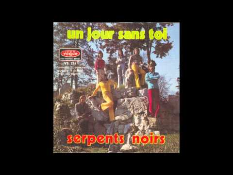 Les Serpents Noirs - Un jour sans toi (1972)