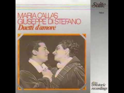 Sulla tomba che rinserra... - Callas e Di Stefano Duetti d'amore