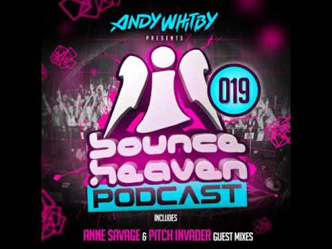 Bounce Heaven - Podcast 19 Andy Whitby & Anne Savage & Pitch Invader 2020 WWW.UKBOUNCEHOUSE.COM