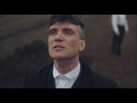 Peaky Blinders  - All my Tears by Ane Brun. (Spoilers)
