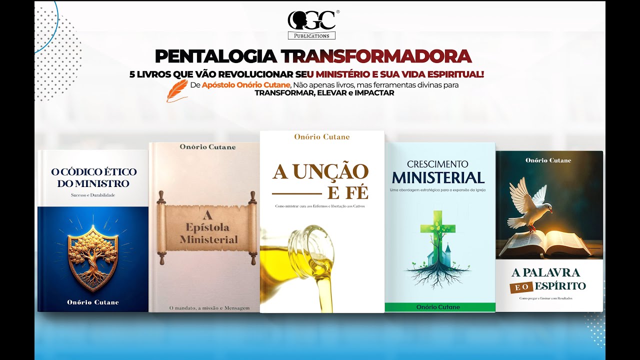 Lançamento Oficial da Pentalogia Transformadora do Apóstolo Onório Cutane || 17.05.24