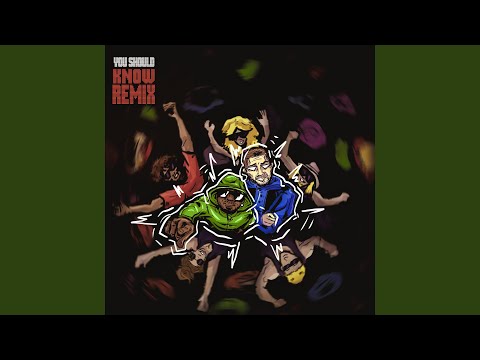 You Should Know ((D-Minus Remix))