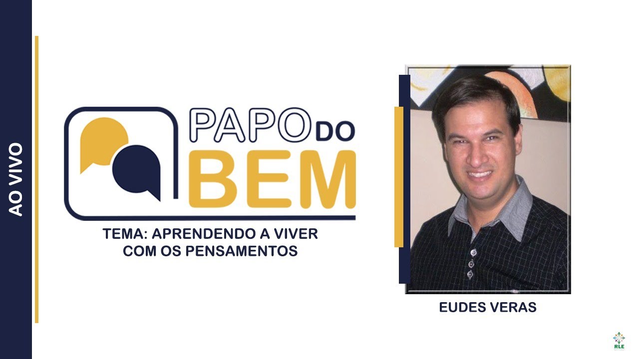 Eudes Veras - Aprendendo a viver com os pensamentos