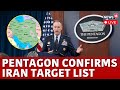 Israel Iran War | Pentagon Briefing | Israel Attack Today | US News | Israel Vs Lebanon War | N18G