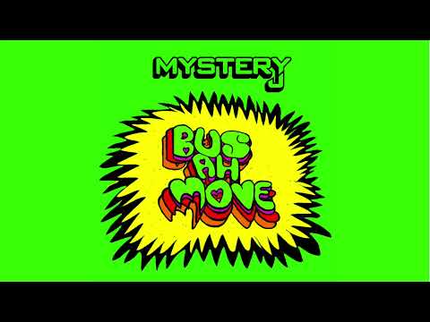 DJ Mystery J - Bus Ah Move (Audio)