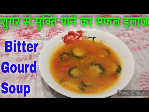 Bitter Gourd Soup (Vegetarian Recipe) | Indian Style| Karele Ka Soup Kaise Banate Hain (Simple/Easy)