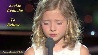 Jackie Evancho To Believe