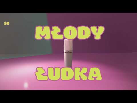 Jakub Jan Bryndal / Joanna Duda - Młody Łudka