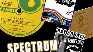 Ray Arnott recalls his time in SPECTRUM | Indelible Murtceps
