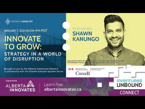 Innovate to Grow with Shawn Kanungo