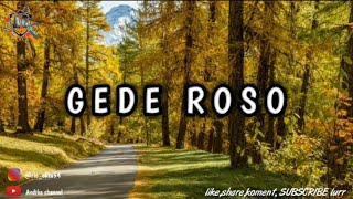 Download lagu GEDE ROSO - Yeni Om Adella (lirik) mp3 Download lagu GEDE ROSO - Yeni Om Adella (lirik) mp3