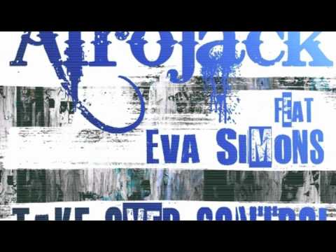 Afrojack [ft. Eva Simons] - Take Over Control (AstroBros Remix)