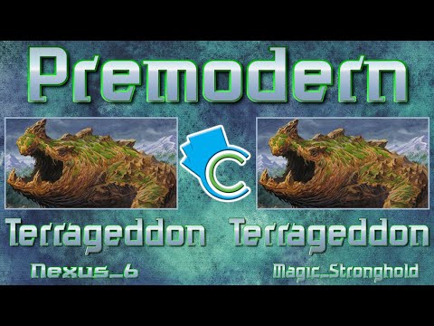 Premodern: Terrageddon vs Terrageddon (Nexus_6 vs Magic_Stronghold)
