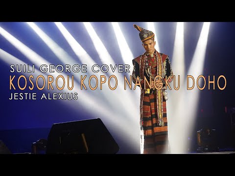 Kosorou Kopo Nangku Doho - (Jestie Alexius) - Suili George Cover