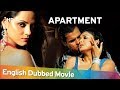 Apartment HD English Dubbed Tanushree Dutta Ronit Roy Neetu Chandra