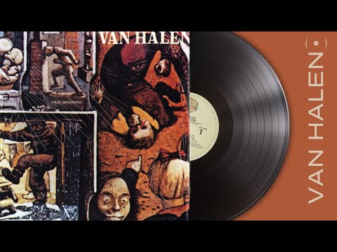Van Halen - Fair Warning (Full Album)