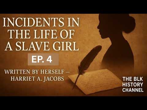 Incidents in the Life of a Slave Girl – Episode 4: The Slave Who Dared To Feel Like A Man | H Jacobs