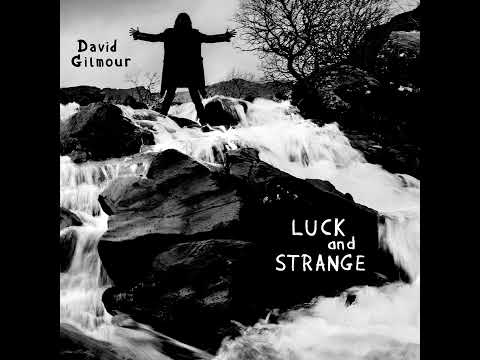 David Gilmour - Luck and Strange (original Barn Jam)