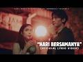 Sheila On 7 - Hari Bersamanya (Official Lyric Video) Sheila On 7 - Hari Bersamanya (Official Lyric Video)
