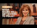 What Issues Will Get Voters To Polls? | The View