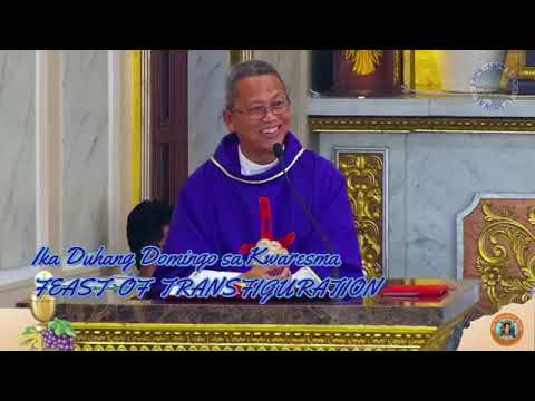 Homily: Feast of Transfiguration  Rev. Fr.Crescenciano Ubod