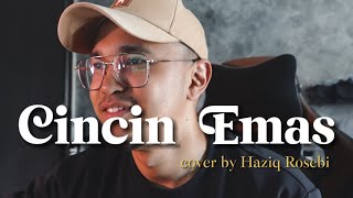 Download lagu CINCIN EMAS - Original by A Rahman Onn (cover by Haziq Rosebi) mp3 Download lagu CINCIN EMAS - Original by A Rahman Onn (cover by Haziq Rosebi) mp3