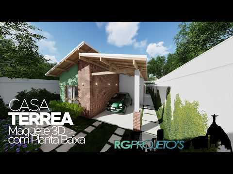 MAQUETE 3D CASA TÉRREA COM 100M² | LOTE 10X20M | 1 SUÍTE (+ 1 QUARTO)| VARANDA GOURMET