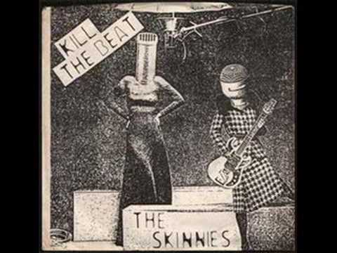 Skinnies - Out Of Order