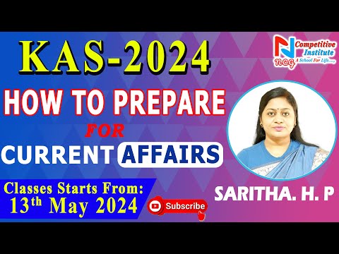 KAS - 2024 | HOW TO PREPARE CURRENT AFFAIRS | BY SARITHA H P