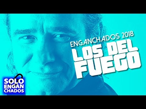 Los del Fuego - Grandes Exitos Enganchados │ Santafesina 2018