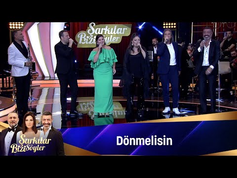 DÖNMELİSİN