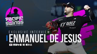 Enmanuel De Jesus: 10 Years in the Minors to KBO Star & WBC | "If I Quit, I Have Nothing" | Ep. 23