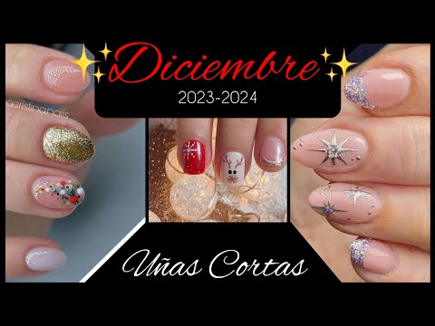 DISEÑOS DE UÑAS CORTAS DICIEMBRE 2023-2024 #tendenciaenuñas #uñasdemoda2023 #uñasdecoradasnavidad
