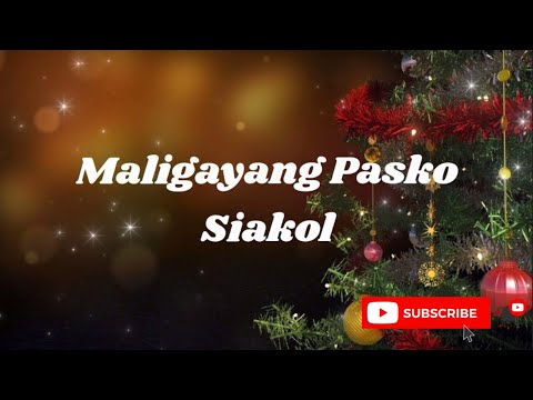 Maligayang Pasko - Siakol Lyrics Video