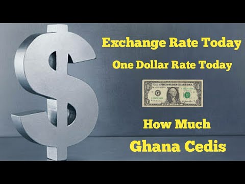 How many Dollar is Ghanaian Cedis and 1 Dollar Rate is in Ghanaian Cedis | Dollar to Ghana Cedis