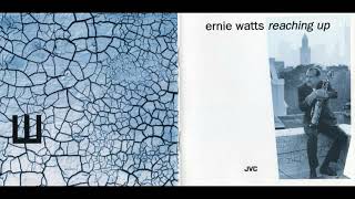 Ernie Watts   You Leave Me Breathless