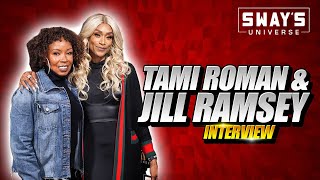Tami Roman & Jill Ramsey Talk ‘Haus of Vicious’ and ‘Unfaithful Caught In The Act’ | SWAY’S UNIVERSE
