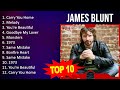 J A M E S B L U N T 2023 MIX Top 10 Best Songs Greatest Hits Full Album