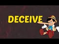 What Does DECEIVE Means || Meanings And Definitions With Example in ENGLISH