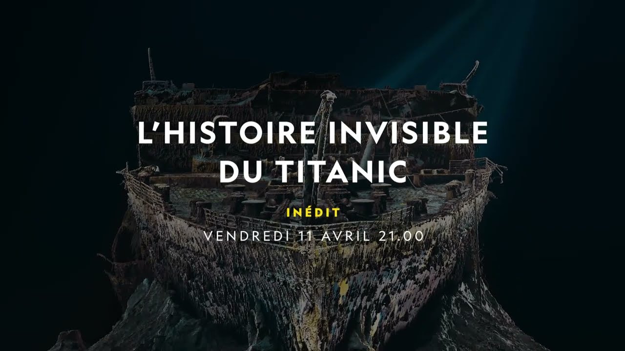 Miniature de la vidéo Bande-annonce | L’HISTOIRE INVISIBLE DU TITANIC du film L’histoire invisible du Titanic