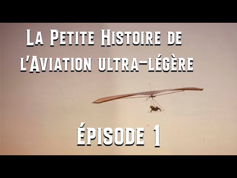 The story of ultra-light aviation. EPISODE 1/7
