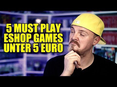 5 MUST play Eshop GAMES unter 5 EURO