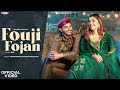 Fojan Tera Fouji Rakhe Tane Full Moj Mein Official Video Sapna Choudhary New Haryanvi Song
