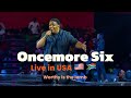 Oncemore six - Worthy is the lamb (live in USA 🇺🇸)
