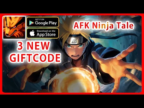 AFK Ninja Tale & 3 New Giftcodes July & Summon 40 times