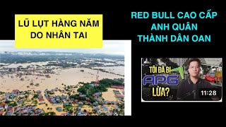 #1548: Bão Miền Bắc Do Đảng Hay Do Trời | Red Bull Anh Quân Thành Dân Oan | 09.10.25