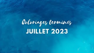 Coloriages terminés Juillet 2023