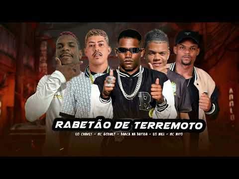 RABETAO DE TERREMOTO - BARCA NA BATIDA EO CHAVES MC GODNEY FEAT MC NITO