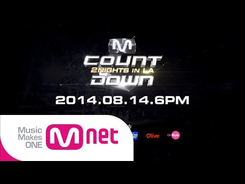 Mnet [엠카운트다운] Ep.389 : 예고 M COUNTDOWN Teaser_140814